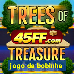 jogo da bobinha